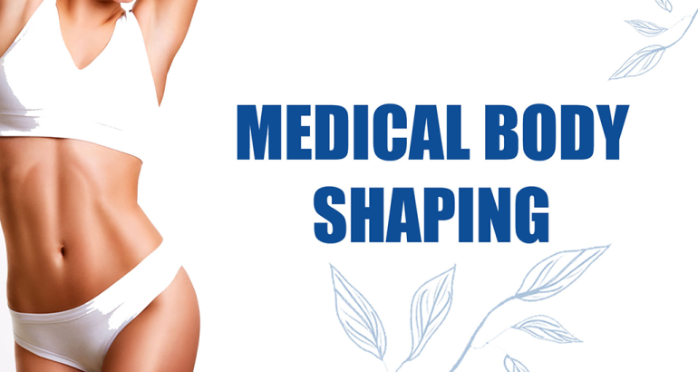 Medical Body Shaping